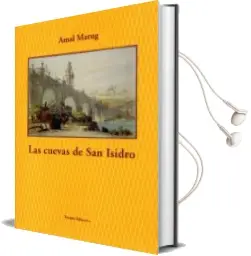 Descargar AudioLibro Las Cuevas de san Isidro de Amal Marug año 2017