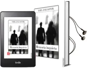 Descargar AudioLibro Memoria Inquieta de Yael Zaliasnik año 2017