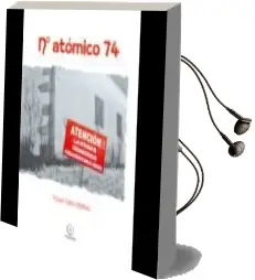 Descargar AudioLibro Nº Atomico 74 de Raquel Castro Martinez año 2017