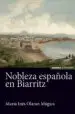 AudioLibro Nobleza Española en Biarritz de Maria Ines Olaran Mugica