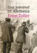AudioLibro Una Juventud en Alemania de Ernst Toller