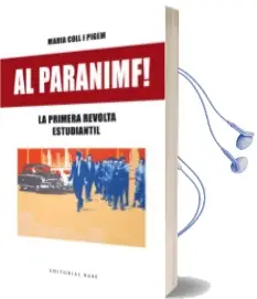Descargar AudioLibro Al Paranimf! de Maria Coll I Pigem año 2017