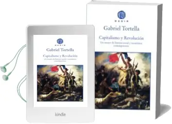 Descargar AudioLibro Capitalismo y Revolucion: Un Ensayo de Historia Social y Economica Contemporanea de Gabriel Tortellla año 2017