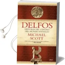 Descargar AudioLibro Delfos: Una Historia del Centro del Mundo Antiguo de Michael Scott año 2017