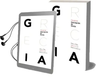 Descargar AudioLibro Descripcion de Grecia: Atica y Elide de Pausanias año 2017