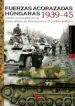 AudioLibro Fuerzas Acorazadas Hungaras 1939-45 de Eduardo M. Gil Martinez