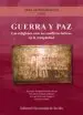 AudioLibro Guerra y Paz: Las Religiones Ante los Conflictos Belicos de la Antigüedad de Varios Autores