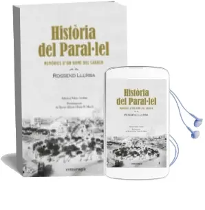 Descargar AudioLibro Història del Paral·Lel de Rossend Llurba I Tost año 2017