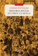 AudioLibro Historia Social da Lingua Galega de Henrique Monteagudo Romero