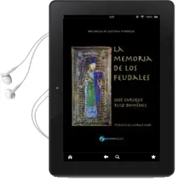 Descargar AudioLibro La Memoria de los Feudales de Jose Enrique Ruiz Domenec año 2017