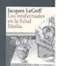 AudioLibro Los Intelectuales en la Edad Media de Jacques Le Goff