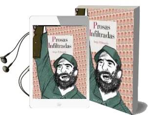 Descargar AudioLibro Prosas Infiltradas de Jorge Edwards año 2017