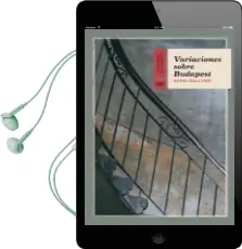 Descargar AudioLibro Variaciones Sobre Budapest de Sergi Bellver Gomez año 2017