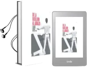 Descargar AudioLibro De la Rebelión al Abrazo de Varios Autores año 2017
