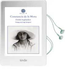 Descargar AudioLibro Doble Esplendor de Constancia De La Mora año 2017