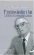 AudioLibro Francisco Aguilar y Paz. el Disidente de la Vanguardia Canaria de Jose Maria Lizundia