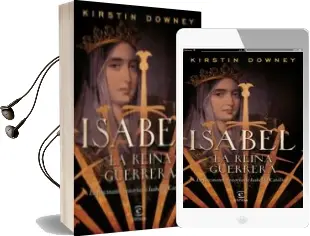 Descargar AudioLibro Isabel, la Reina Guerrera de Kirstin Downey año 2017