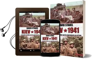 Descargar AudioLibro Kiev 1941: La Batalla de Hitler por la Supremacia en el Este de David Stahel año 2017