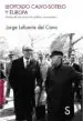 AudioLibro Leopoldo Calvo-Sotelo y Europa: Historia de una Conviccion Politica y Economica de Jorge Lafuente Del Cano