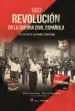 AudioLibro 1937. Revolución en la Guerra Civil Española de Oscar Gonzalez; Pablo Sagarra