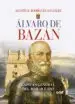 AudioLibro Alvaro de Bazan: Capitan General del mar Océano de Agustin R. Rodriguez Gonzalez