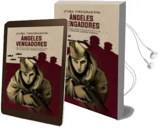 Descargar AudioLibro Angeles Vengadores de Lyuba Vinogradova año 2017