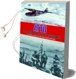 Descargar AudioLibro Attu y la Lucha por las Islas Aleutianas de Desconocido año 2017