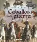 AudioLibro Caballos en la Guerra de Giorgio Palitta,Gianni Bergamino