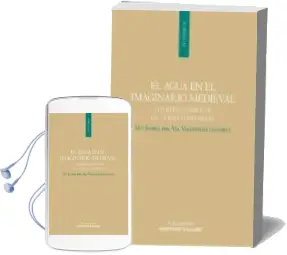 Descargar AudioLibro El Agua en el Imaginario Medieval: Los Reinos Ibericos en la Baja Edad Media de Maria Isabel Del Val Valdivieso año 2017