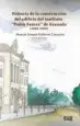 AudioLibro Historia de la Construcción del Edificio de Manuel Enrique Gutierrez Camacho