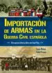 AudioLibro Importación de Armas en la Guerra Civil Española: Discrepancias Historiograficas de Lucas Molina