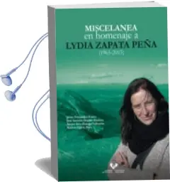 Descargar AudioLibro Miscelánea en Homenaje a Lydia Zapata Peña (1965-2015) de Fernandez Eraso Javier / Mujika Alustiza Jose Antonio año 2017