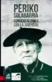 AudioLibro Periko Solabarria: Conversaciones con la Juventud de Eneko Barberana