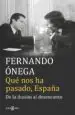 AudioLibro Qué nos ha Pasado, España de Fernando Onega