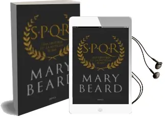 Descargar AudioLibro Spqr: Una Historia de la Antigua Roma (Edicion de Lujo) de Mary Beard año 2017