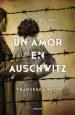 AudioLibro Un Amor en Auschwitz de Francesca Paci