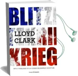 Descargar AudioLibro Blitzkrieg de Lloyd Clark año 2017