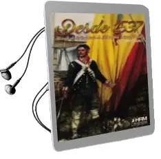 Descargar AudioLibro Desde 1537: Historia de la Infanteria de Marina mas Antigua del Mundo de Jesús Campelo Gaínza año 2017
