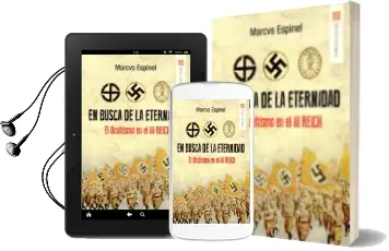 Descargar AudioLibro En Busca de la Eternidad: El Ocultismo en el iii Reich de César Rodríguez Espinel año 2017