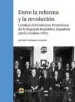 AudioLibro Entre la Reforma y la Revolución de Vicente Navarro De Luján