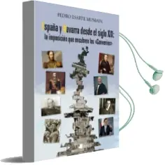 Descargar AudioLibro España y Navarra desde el Siglo Xix: La Imposicion que Encubre lo s 