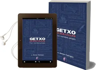 Descargar AudioLibro Getxo en sus Calles: Con Nombre Propio de Javier Campo Esteban año 2017