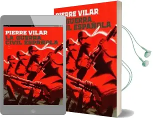 Descargar AudioLibro La Guerra Civil Española de Pierre Vilar año 2017