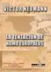 AudioLibro La Tentación de Homo Europaeus de Victor Neumann