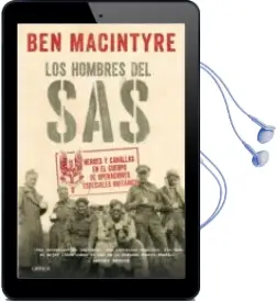 Descargar AudioLibro Los Hombres del Sas: Heroes y Canallas en el Cuerpo de Operaciones Especiales Britanico de Ben Macintyre año 2017