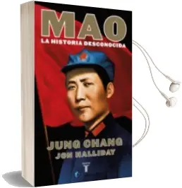 Descargar AudioLibro Mao: La Historia Desconocida de Jung Chang año 2017