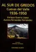 AudioLibro Al sur de Gredos. Cuevas del Valle 1936-1950 de Enrique Guerra