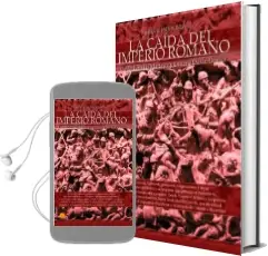 Descargar AudioLibro Breve Historia de la Caída del Imperio Romano de David Carreras año 2017