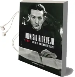Descargar AudioLibro Casi Unas Memorias de Dionisio Ridruejo año 2017