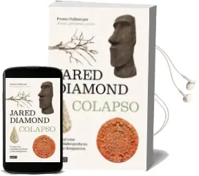 Descargar AudioLibro Colapso: Por que Unas Sociedades Perduran y Otras Desaparecen de Jared Diamond año 2017